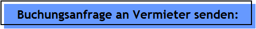 Buchungsanfrage an Vermieter senden: